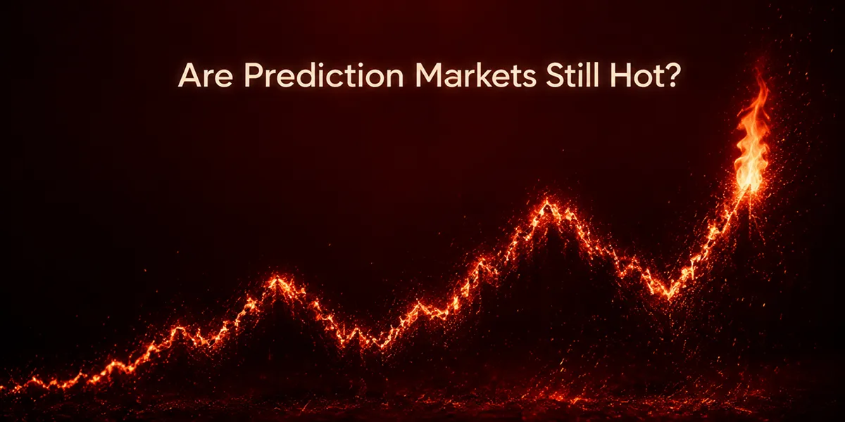 Are Prediction Markets Still Hot?